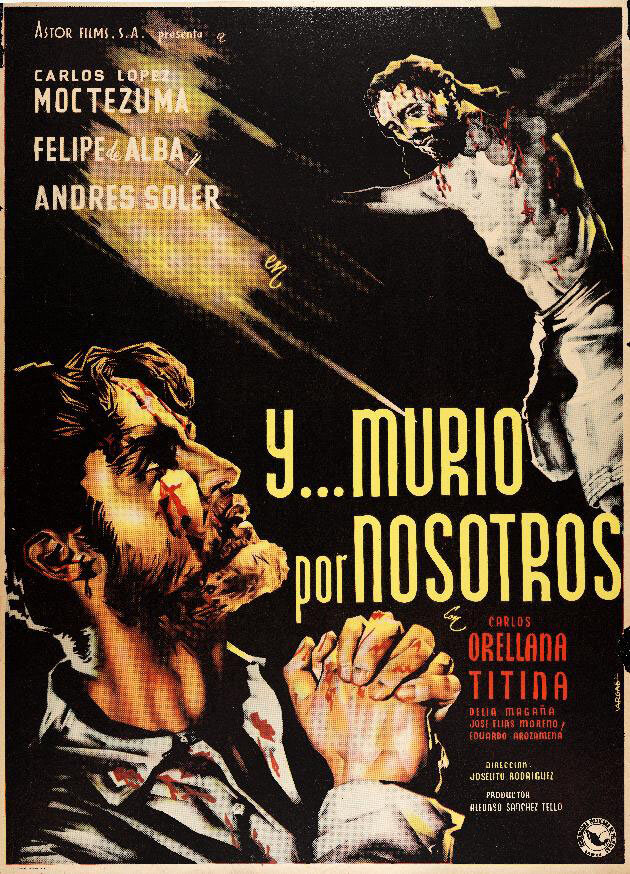 ¡... Y murío por nosotros! (1951)