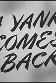 A Yank Comes Back (1949)