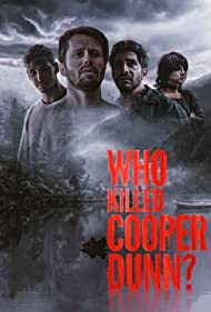 Who Killed Cooper Dunn?