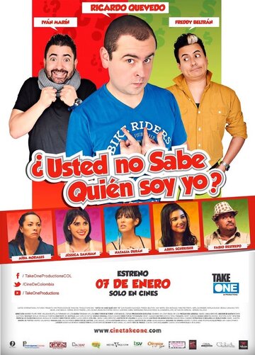 Usted No Sabe Quien Soy Yo? (2016)